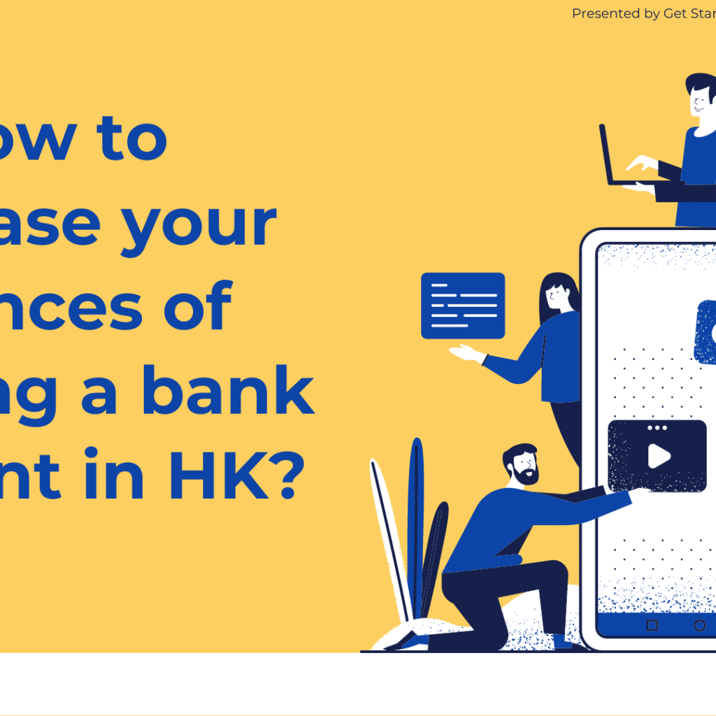 Bank Opening Service in HK