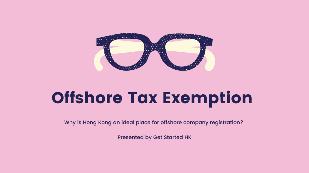 Offshore Tax Exemption in Hong Kong