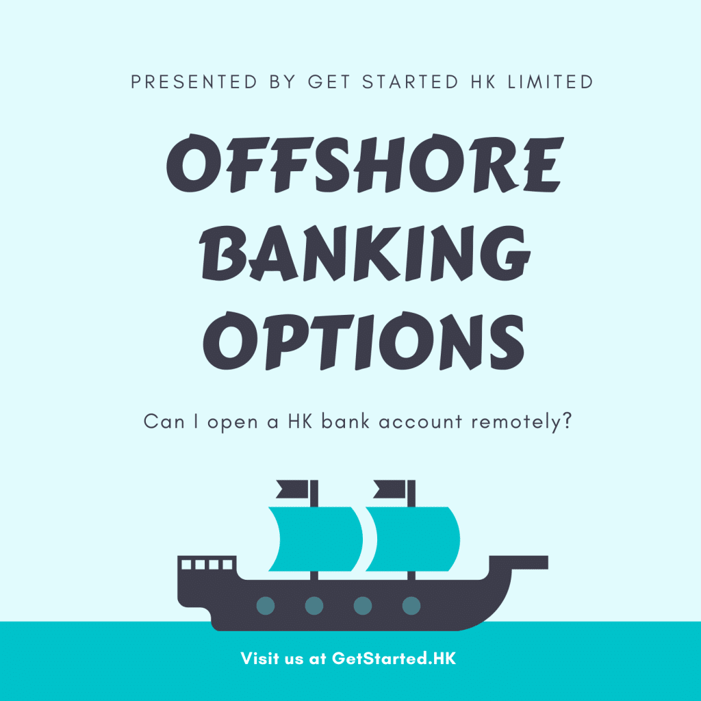 Banking options for Hong Kong Company