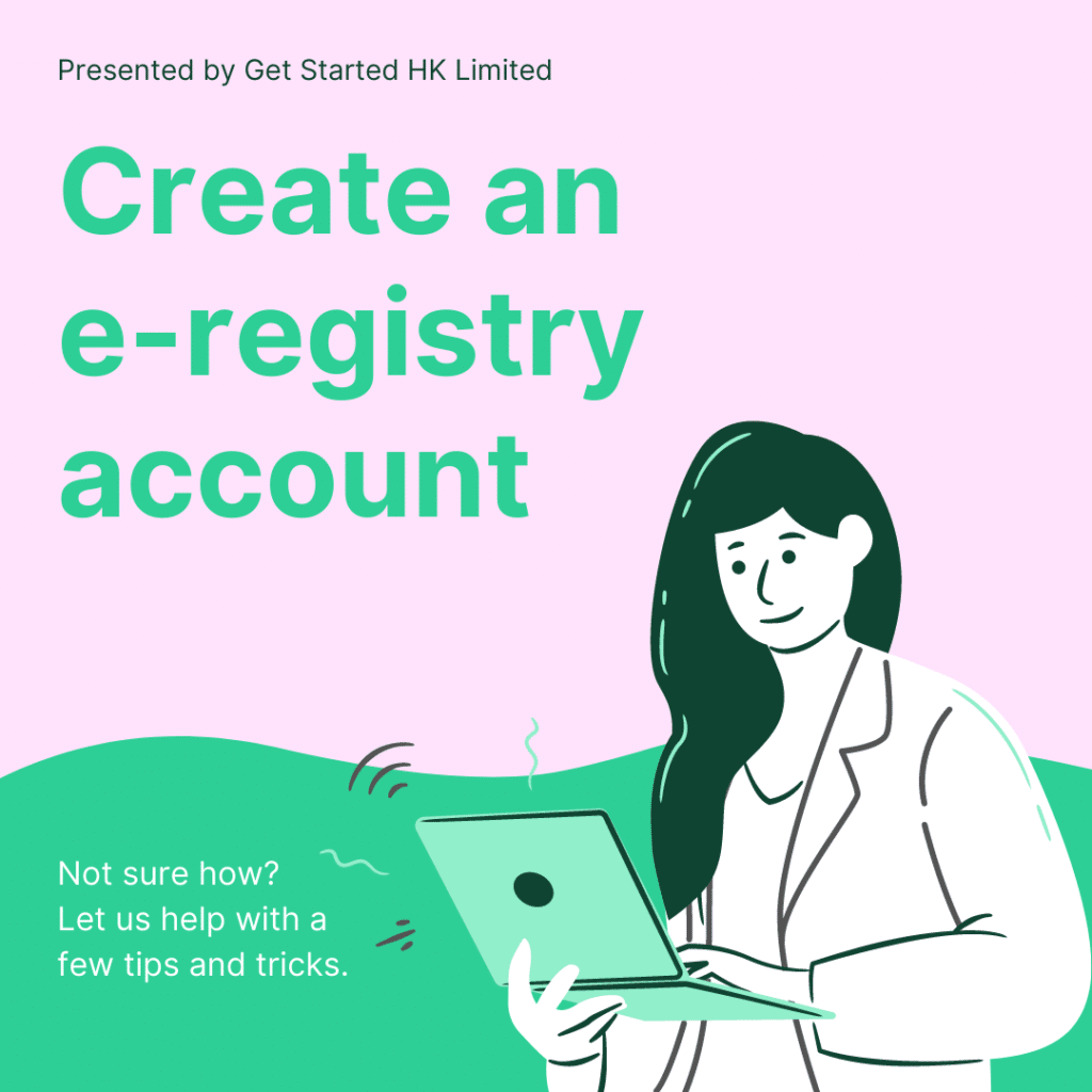 How to create an e-registry account at the Hong Kong Company Registry