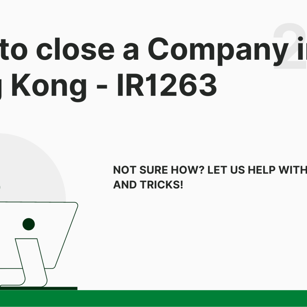 IR1263 - How to close a company in Hong Kong